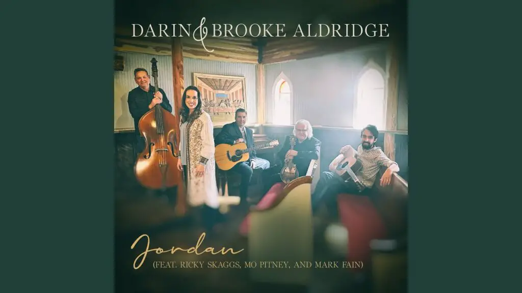 Darin and Brooke Aldridge Jordan Lyrics (Ricky Skaggs