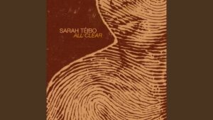 Sarah Téibo - All Clear Lyrics
